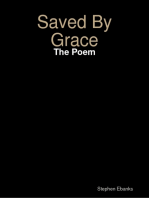 Saved By Grace: The Poem