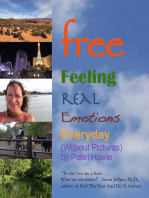 Free - Feeling Real Emotions Everyday (Without Pictures)