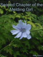 Second Chapter of the Melding Girl