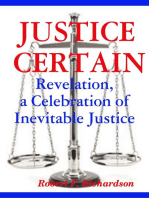 Justice Certain - Revelation, a Celebration of Inevitable Justice