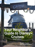 Your Neighbor's Guide to Disney Cruises, 2nd Edition