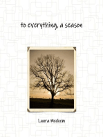 To Everything, a Season