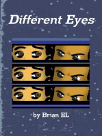 Different Eyes