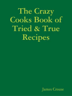 The Crazy Cooks Book of Tried & True Recipes