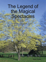 The Legend of the Magical Spectacles