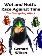 Wot and Nott's Race Against Time