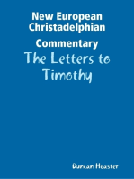 New European Christadelphian Commentary: The Letters to Timothy