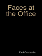 Faces At the Office