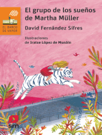 El grupo de los sueños de Martha Müller
