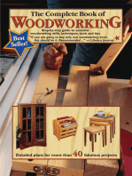 The Complete Book of Woodworking: Step-by-step Guide to Essential Woodworking Skills, Techniques, Tools and Tips