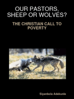 Our Pastors, Sheep or Wolves? - The Christian Call to Poverty
