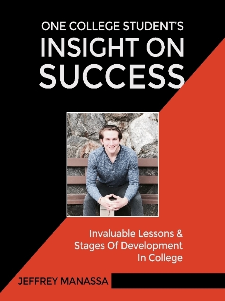 One College Student’s Insight On Success: Invaluable Lessons & Stages ...