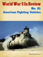 World War 2 In Review No. 31: American Fighting Vehicles