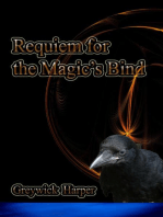 Requiem for the Magic’s Bind