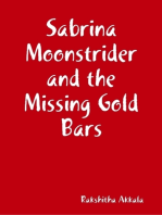 Sabrina Moonstrider and the Missing Gold Bars