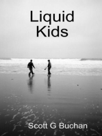 Liquid Kids