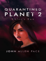 Quarantined Planet 2: Chloe’s Run