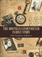 The Hoffman-Lindenmeyer Family Story: Four Centuries of History