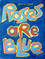 Roses are Blue