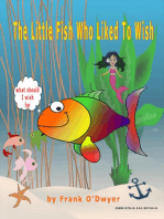 The Little Fish Who Liked to Wish.