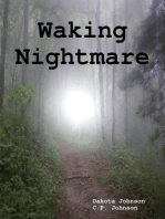 Waking Nightmare