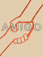 Amigo: Small Stories and Tall Tales of Hope