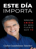 Este día importa: Ninguna crisis es más fuerte que tú