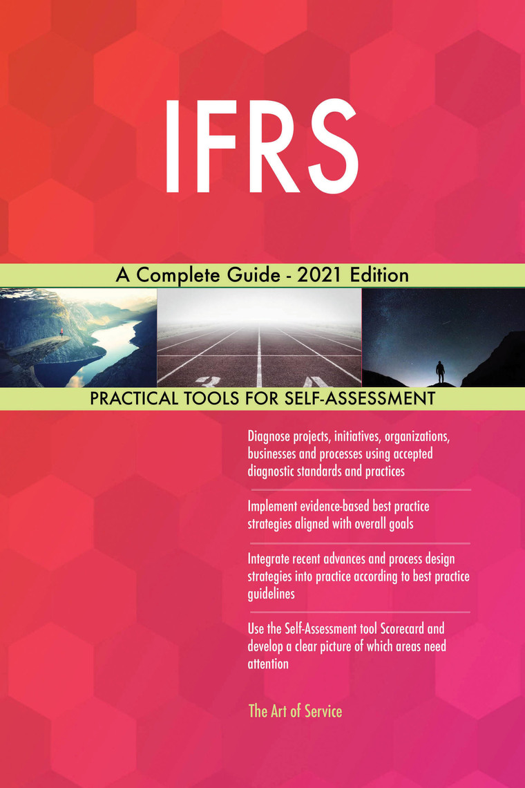 IFRS A Complete Guide - 2021 Edition by Gerardus Blokdyk (Ebook) - Read ...