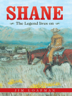 Shane: The Legend Lives On