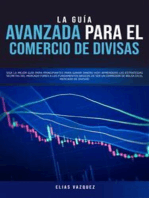 La guía avanzada para el comercio de divisas