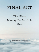 Final Act : The Ninth Murray Barber P.I. Case