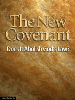 The New Covenant: Does It Abolish God's Law?