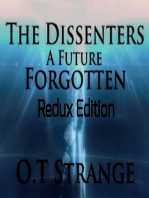 The Dissenters - A Future Forgotten