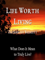 Life Worth Living