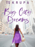 Big City Dreams