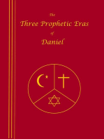 The Three Prophetic Eras of Daniel