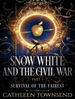 Snow White and the Civil War, Part 1
