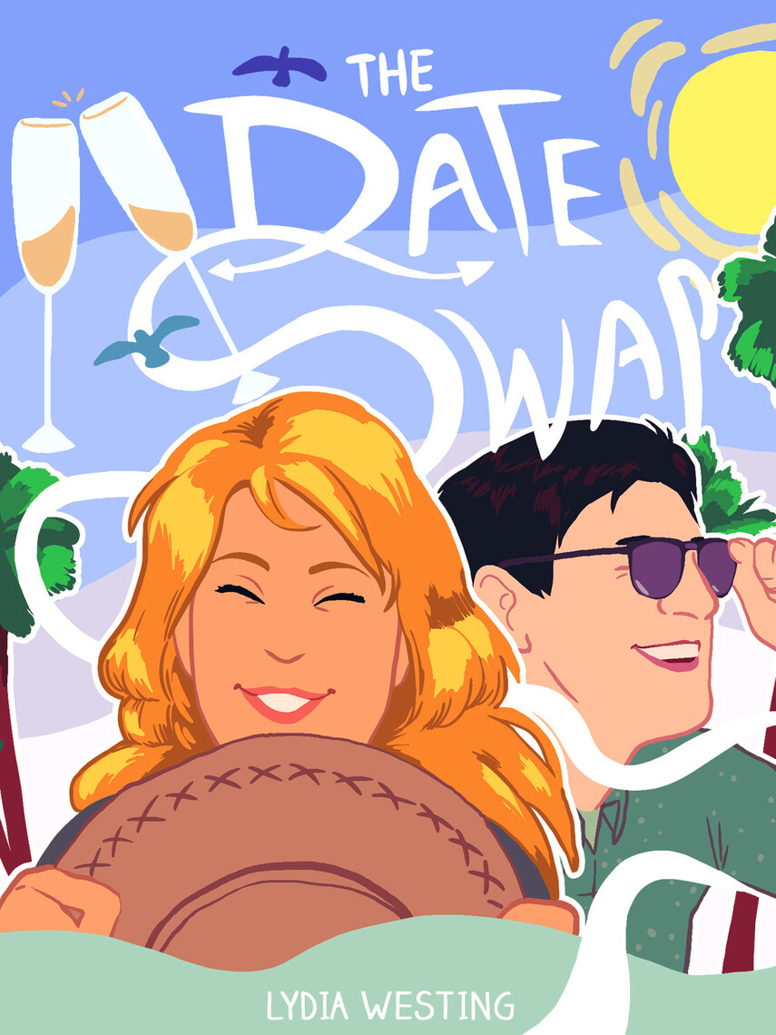 The Date Swap by Lydia Westing - Ebook | Everand