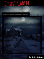 Ghost Cabin: Coulson Brothers Paranormal Society