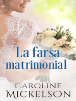 La farsa matrimonial: Tu invitación al romance, #3