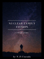 Nuclear Family Fission