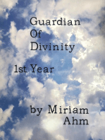 Guardian Of Divinity: First Year
