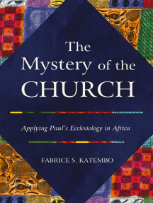 The Mystery of the Church by Fabrice S. Katembo - Ebook | Scribd