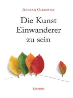 Die Kunst Einwanderer zu sein