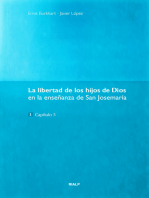 La libertad de los hijos de Dios: En la enseñansa de San Josemaría