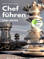 Chef führen von Unten: Wie Mitarbeiter ohne Vorgesetztenfunktion Organisationskulturen beeinflussen & Vorgesetzte leise überzeugen. Rhetorik, Kommunikation & Verhaltens-Analyse