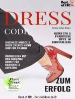 Dresscode zum Erfolg: Business Knigge & Mode-Trends nicht nur für Frauen. Guter Stil & praktische Tipps im Berufsalltag. Überzeugen mit dem richtigen Outfit für Karriere & Aufstieg