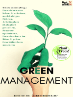 Green Management: Umweltbewusst leben & arbeiten, nachhaltiges Führen, Arbeitsplatz ökologisch gestalten, Prozesse optimieren, Umweltschutz im Büro & grüne Geschäftsideen umsetzen