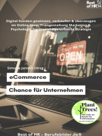 eCommerce – Chance für Unternehmen: Digital Kunden gewinnen, verkaufen & überzeugen im Online-Shop, Preisgestaltung Marketing & Psychologie für die richtige virtuelle Strategie