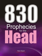 830 Prophecies for the Head: Deliverance Prayer Book for the Brain, Eye, Ear and Mouth